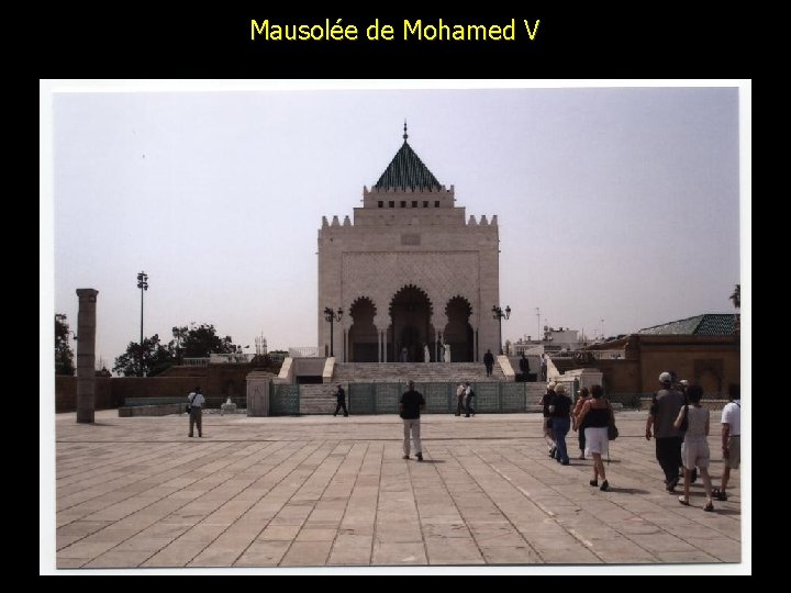 Mausolée de Mohamed V 