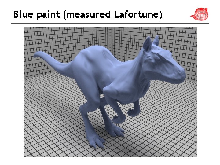 Blue paint (measured Lafortune) 