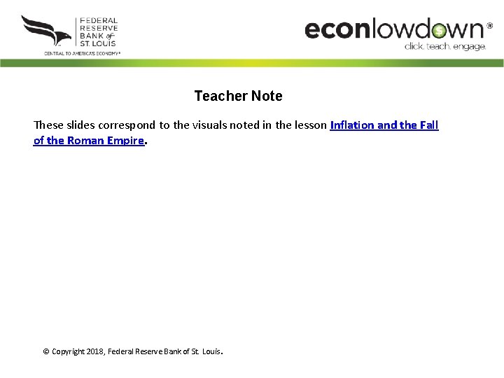 Teacher Note These slides correspond to the visuals noted in the lesson Inflation and