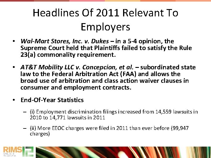 Headlines Of 2011 Relevant To Employers • Wal-Mart Stores, Inc. v. Dukes – in