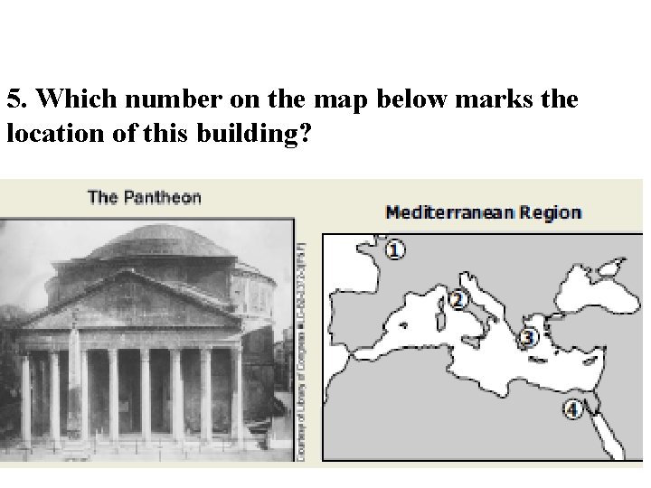 5. Which number on the map below marks the location of this building? 