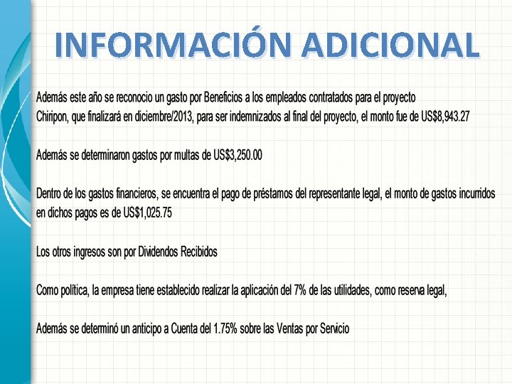 INFORMACIÓN ADICIONAL INFORMACIÓN ADICIONAL