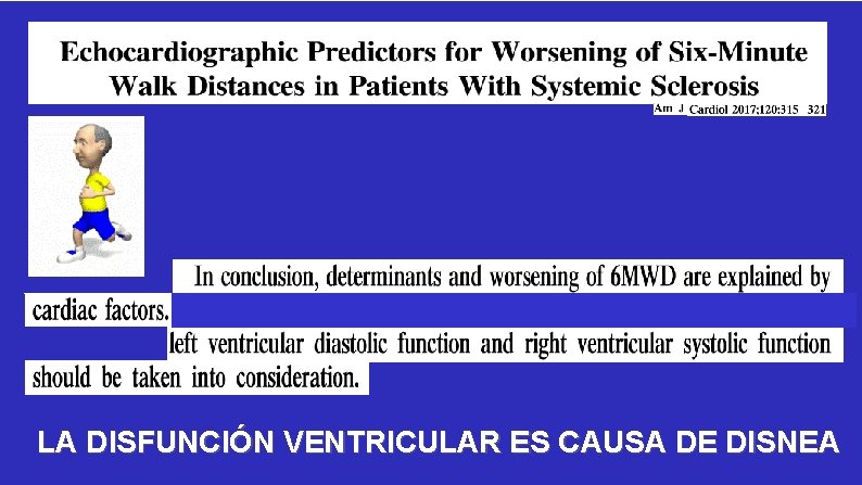 LA DISFUNCIÓN VENTRICULAR ES CAUSA DE DISNEA 