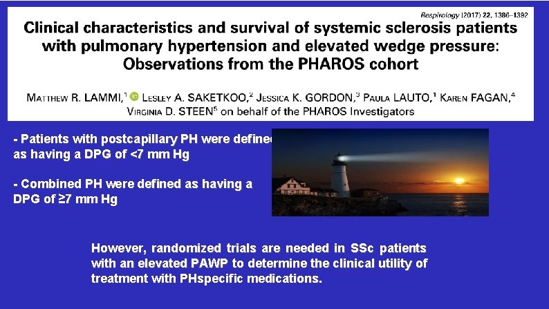 v - Patients with postcapillary PH were deﬁned as having a DPG of <7