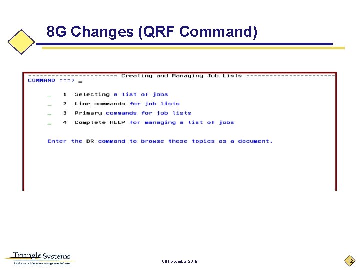 8 G Changes (QRF Command) 06 November 2018 12 