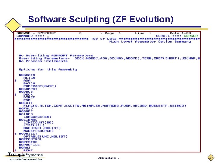 Software Sculpting (ZF Evolution) 06 November 2018 27 