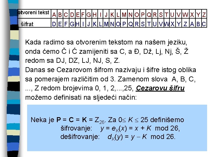 otvoreni tekst A BCDEFGH I J K L M NOPQRS TU V W X