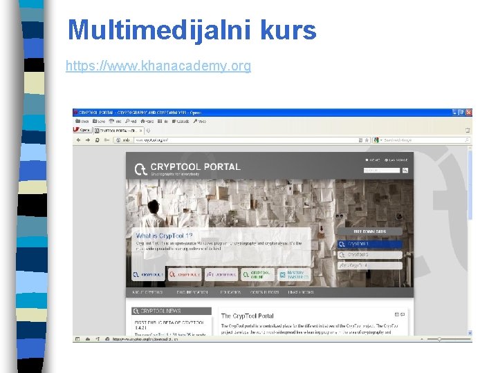 Multimedijalni kurs https: //www. khanacademy. org 