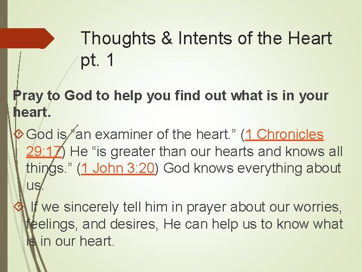 Thoughts & Intents of the Heart pt. 1 Pray to God to help you