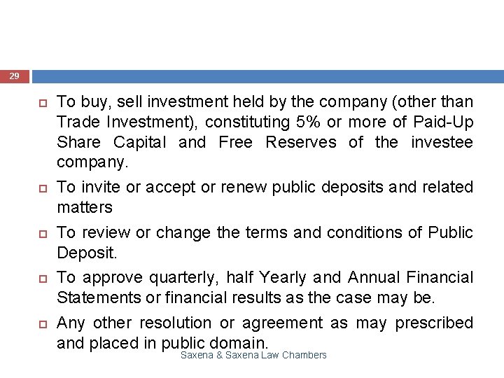 29 To buy, sell investment held by the company (other than Trade Investment), constituting