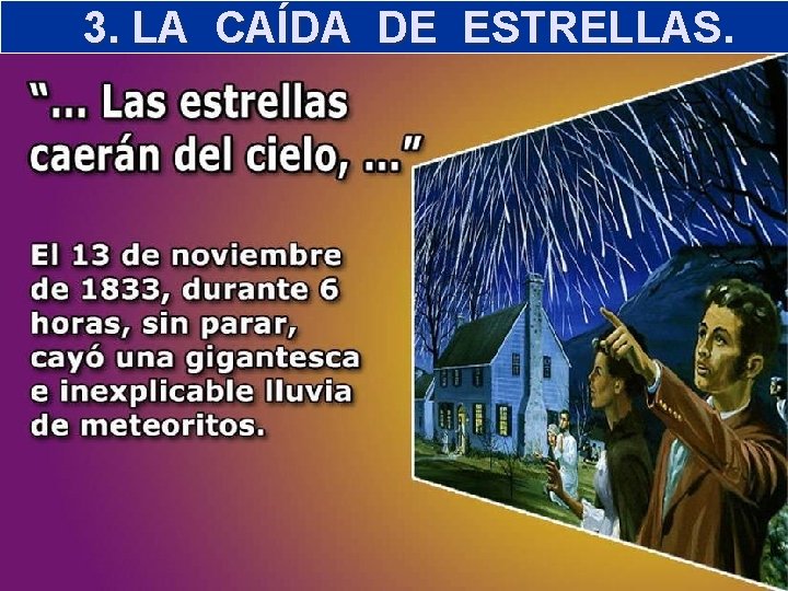 3. LA CAÍDA DE ESTRELLAS 10 