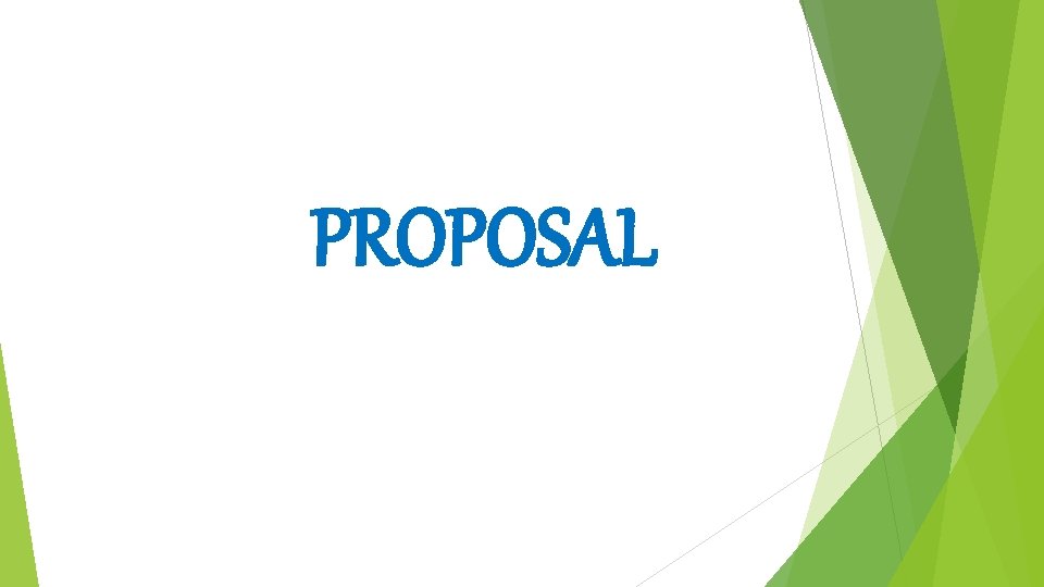 PROPOSAL 