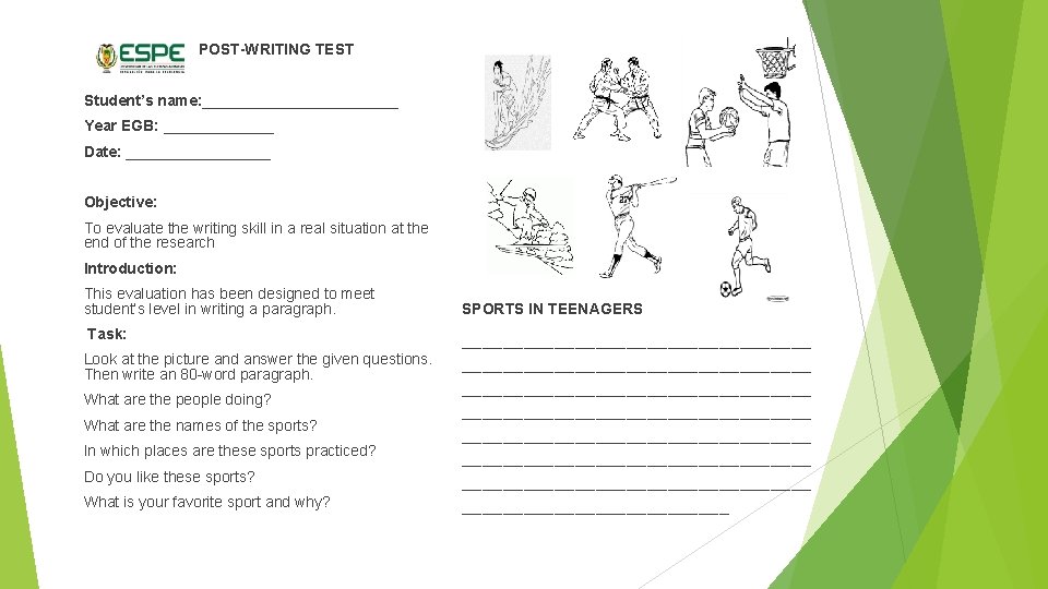  POST-WRITING TEST Student’s name: ____________ Year EGB: _______ Date: _________ Objective: To evaluate