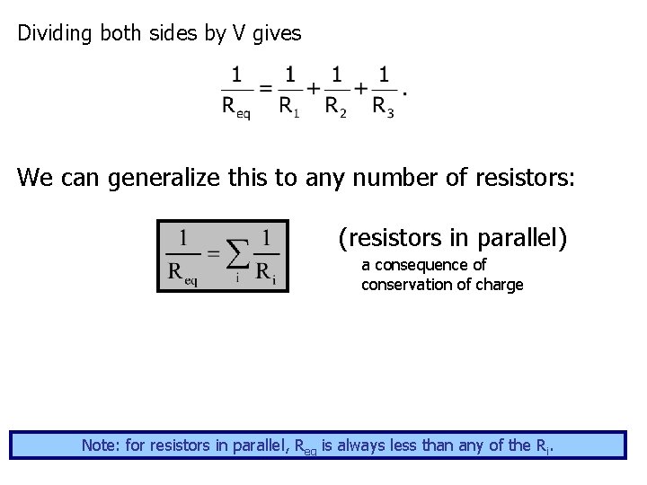 Dividing both sides by V gives We can generalize this to any number of