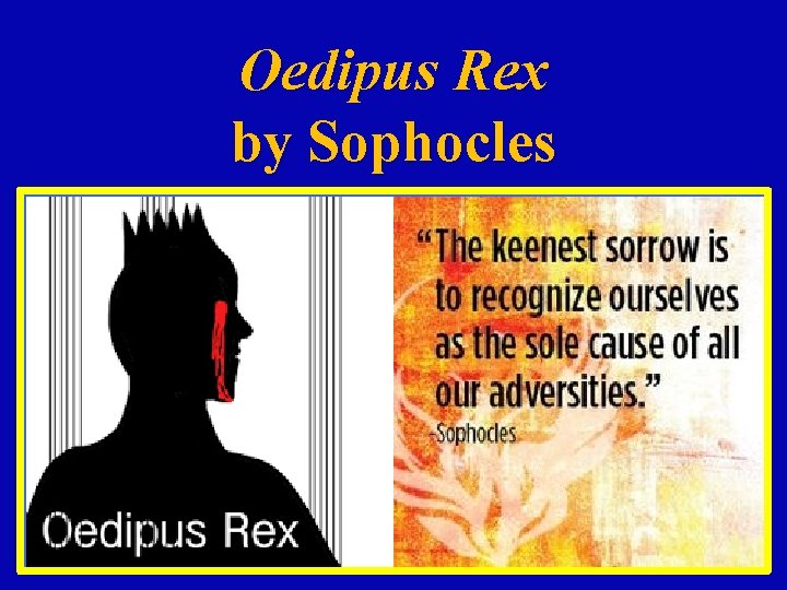 Oedipus Rex by Sophocles 