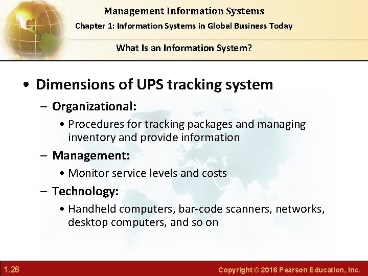 Management Information Systems Chapter 1: Information Systems in Global Business Today What Is an