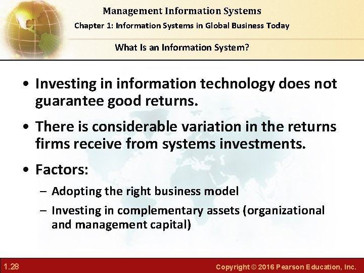 Management Information Systems Chapter 1: Information Systems in Global Business Today What Is an