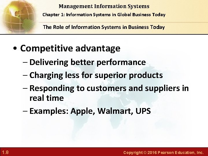 Management Information Systems Chapter 1: Information Systems in Global Business Today The Role of