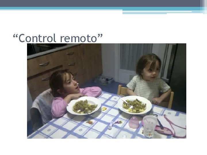 “Control remoto” 