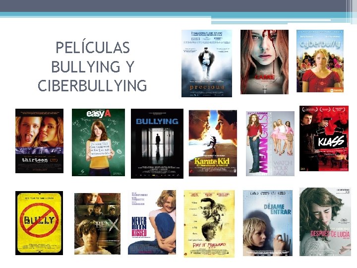 PELÍCULAS BULLYING Y CIBERBULLYING 