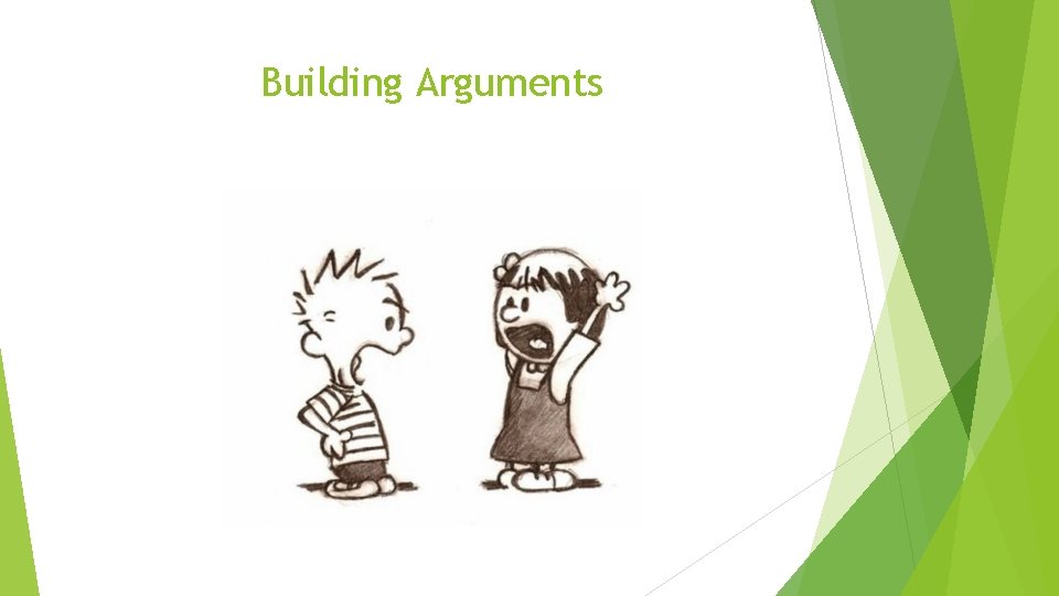 Building Arguments 