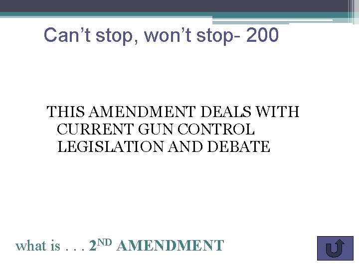 Can’t stop, won’t stop- 200 THIS AMENDMENT DEALS WITH CURRENT GUN CONTROL LEGISLATION AND