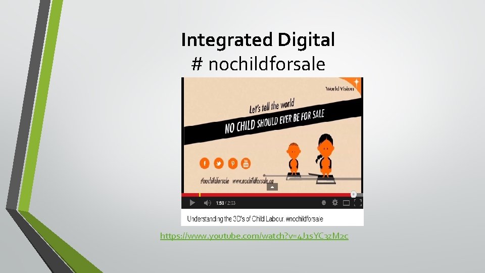 Integrated Digital # nochildforsale https: //www. youtube. com/watch? v=4 J 1 s. YC 3 Integrated Digital # nochildforsale https: //www. youtube. com/watch? v=4 J 1 s. YC 3