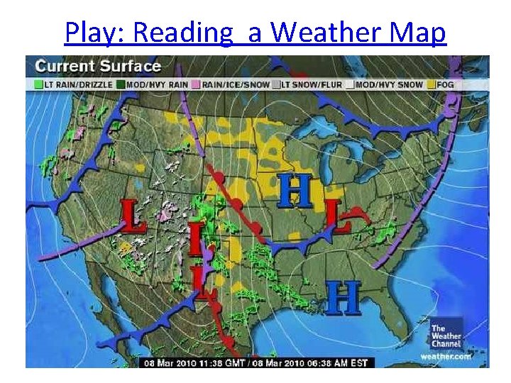 Play: Reading a Weather Map 