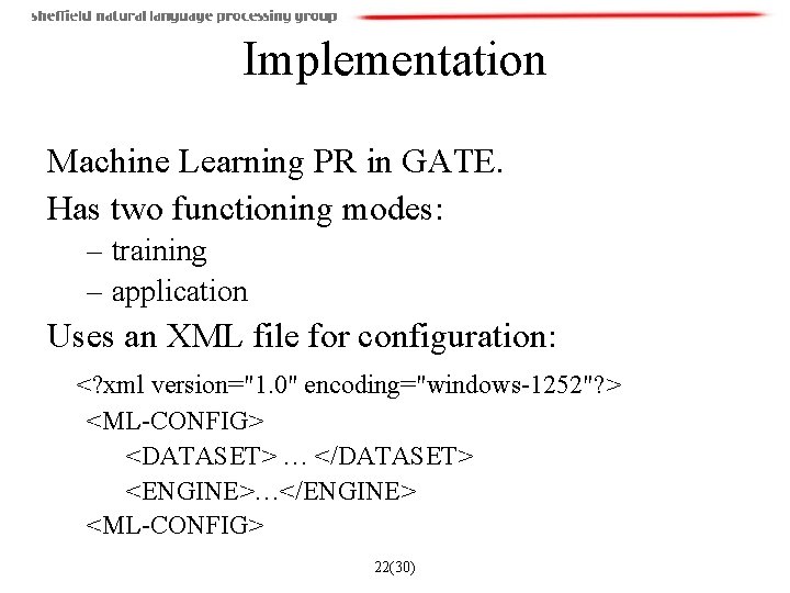 Implementation Machine Learning PR in GATE. Has two functioning modes: – training – application