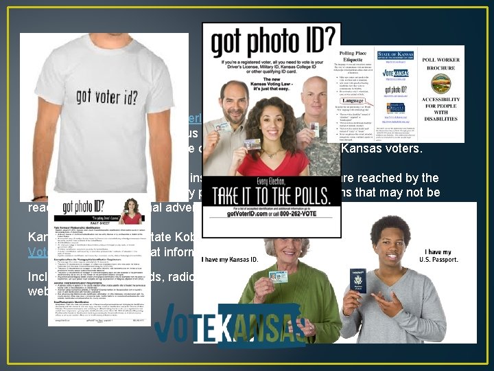 Kansas has launched Got. Voter. ID. com -- a campaign playing off the California
