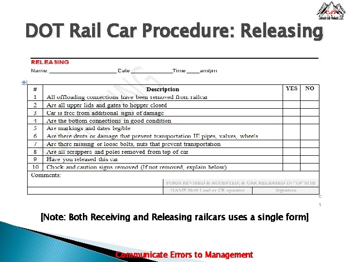 DOT Rail Car Procedure: Releasing [Note: Both Receiving and Releasing railcars uses a single