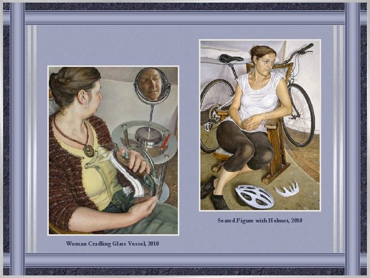 Seated Figure with Helmet, 2010 Woman Cradling Glass Vessel, 2010 Seated Figure with Helmet, 2010 Woman Cradling Glass Vessel, 2010
