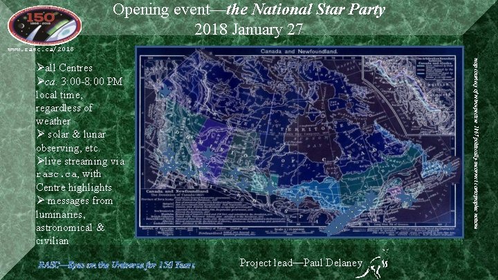 Opening event—the National Star Party 2018 January 27 www. rasc. ca/2018 RASC—Eyes on the