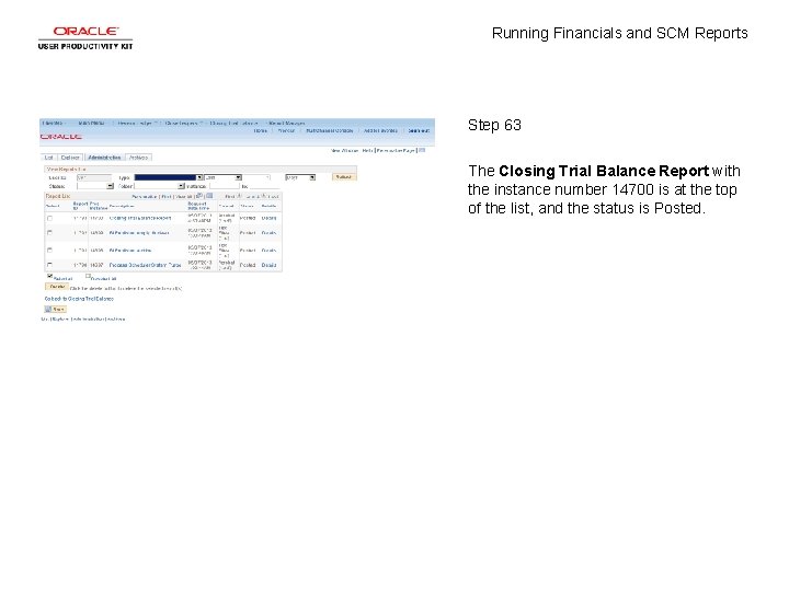 Running Financials and SCM Reports Step 63 The Closing Trial Balance Report with the