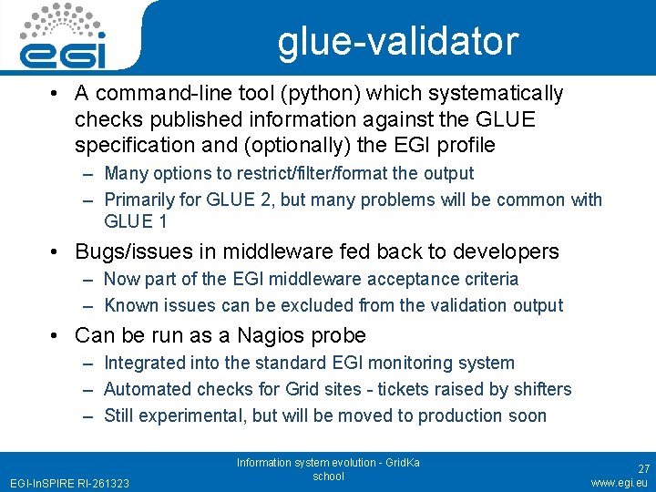 glue-validator • A command-line tool (python) which systematically checks published information against the GLUE