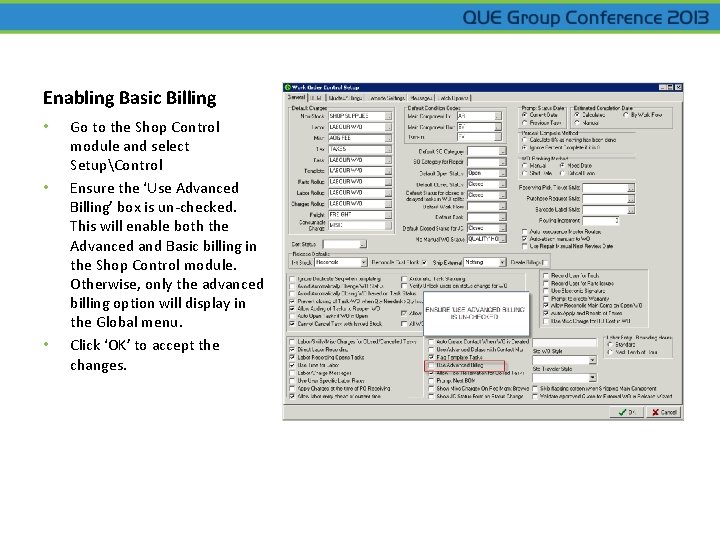 Enabling Basic Billing • • • Go to the Shop Control module and select