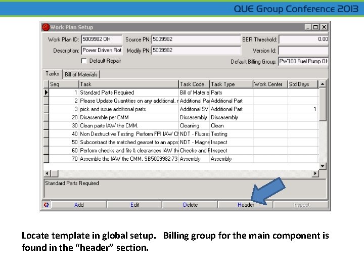 Locate template in global setup. Billing group for the main component is found in
