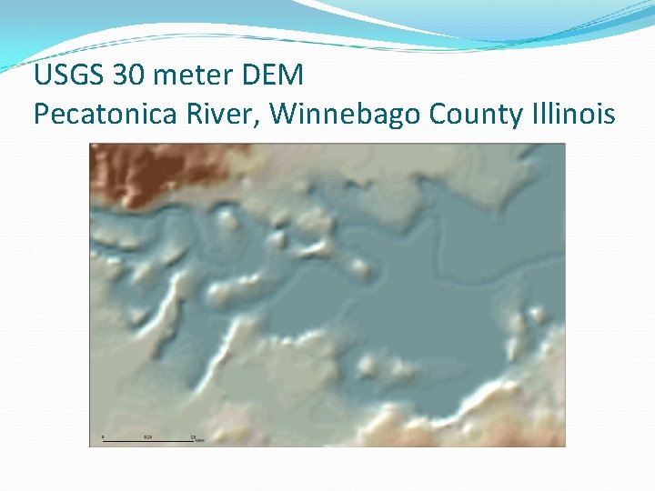 USGS 30 meter DEM Pecatonica River, Winnebago County Illinois 