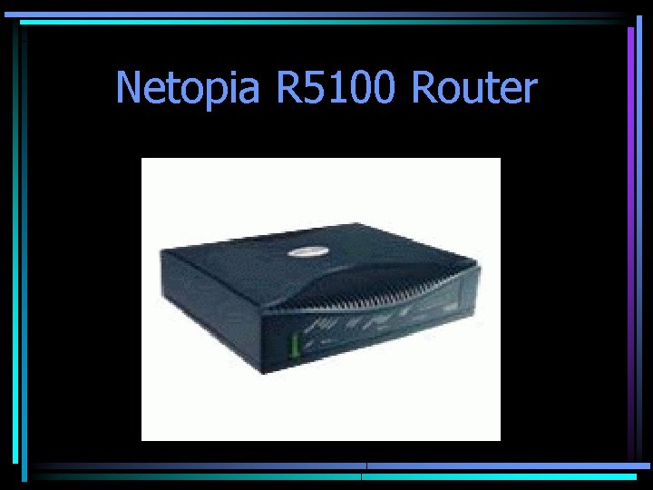 Netopia R 5100 Router 