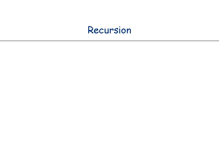 Recursion 