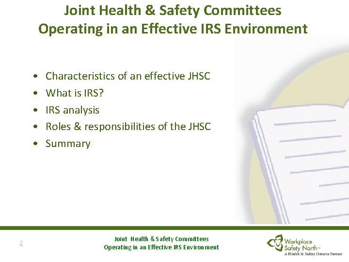 Joint Health & Safety Committees Operating in an Effective IRS Environment • • •