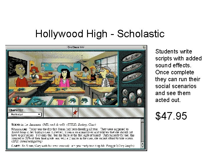 Hollywood High - Scholastic Students write scripts with added sound effects. Once complete they