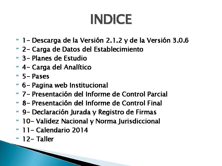 INDICE 1 - Descarga de la Versión 2. 1. 2 y de la Versión