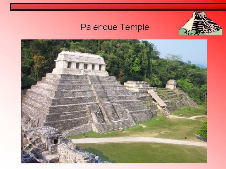 Palenque Temple Palenque Temple