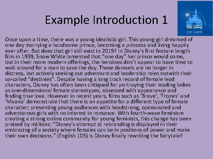 Example Introduction 1 Once upon a time, there was a young idealistic girl. This