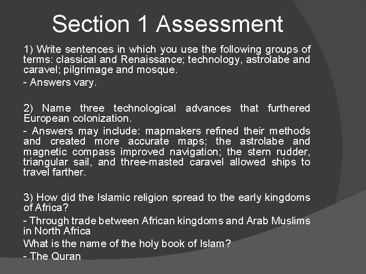 Section 1 Assessment 1) Write sentences in which you use the following groups of