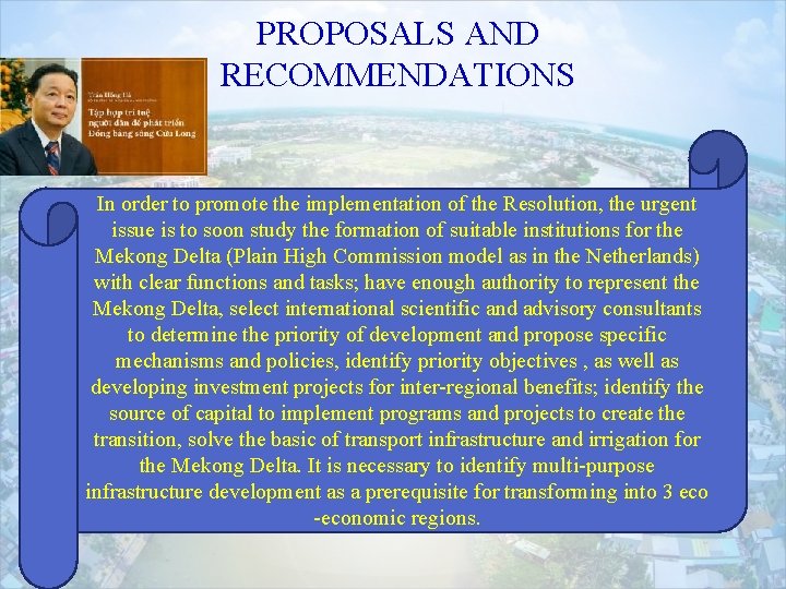 PROPOSALS AND RECOMMENDATIONS In order to promote the implementation of the Resolution, the urgent