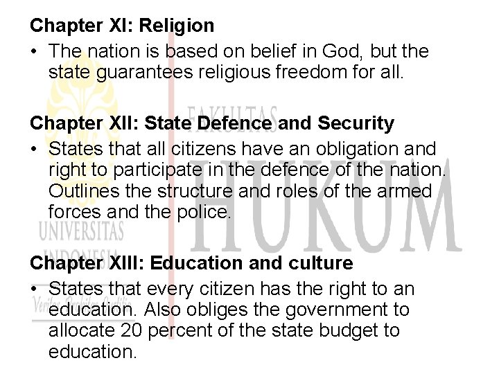 Chapter XI: Religion • The nation is based on belief in God, but the