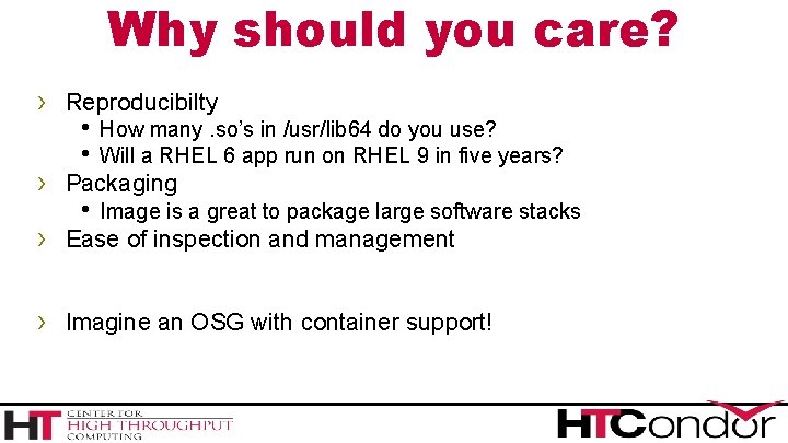 Why should you care? › Reproducibilty h How many. so’s in /usr/lib 64 do