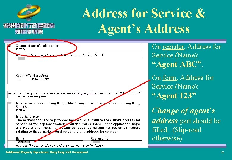 Address for Service & Agent’s Address On register, Address for Service (Name): “Agent ABC”.